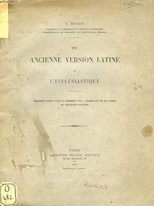 Bild des Verkufers fr UNE ANCIENNE VERSION LATINE DE L'ECCLESIASTIQUE zum Verkauf von Le-Livre