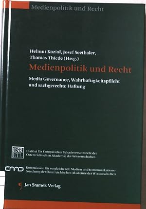 Seller image for Medienpolitik und Recht. Media Governance, Wahrhaftigkeitspflicht und sachgerechte Haftung. Medienpolitik und Recht. for sale by books4less (Versandantiquariat Petra Gros GmbH & Co. KG)