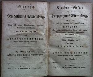 Seller image for Kirchen-Geseze des Herzogthums Wirtemberg in einem vollstndigen systematischen Auszug aller dahin einschlagenden ltern und neuern Verordnungen, Rescripten, Resolutionen und Dekrete: III. BAND (mit Beilagen und den nthigen Registern). Geseze des Herzogthums Wirtemberg: IV. Theil, welchen den dritten Band der kirchlichen Geseze enthlt; for sale by books4less (Versandantiquariat Petra Gros GmbH & Co. KG)