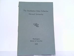 Bild des Verkufers fr The Dumbarton Oaks Collection. Harvard University. Handbook. zum Verkauf von Antiquariat Ehbrecht - Preis inkl. MwSt.
