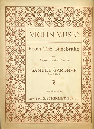 Seller image for VIOLIN MUSIC: FROM THE CANEBRAKE, Opus 5, No. 1: For Fiddle with Piano for sale by 100POCKETS