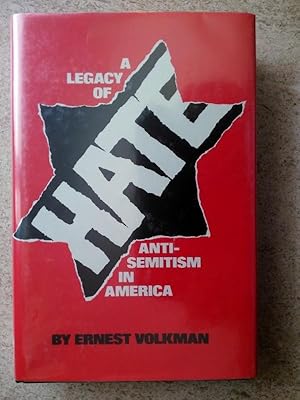 A Legacy of Hate: Anti-Semitism in America