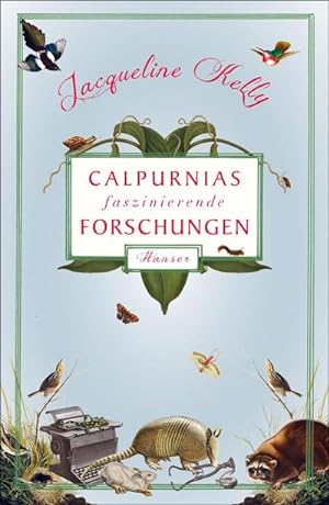 Image du vendeur pour Calpurnias faszinierende Forschungen mis en vente par AHA-BUCH GmbH