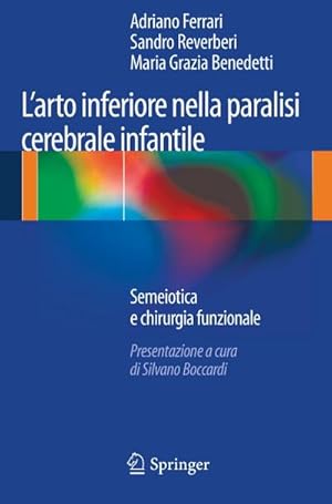 Seller image for Larto inferiore nella paralisi cerebrale infantile : Semeiotica e chirurgia funzionale for sale by AHA-BUCH GmbH