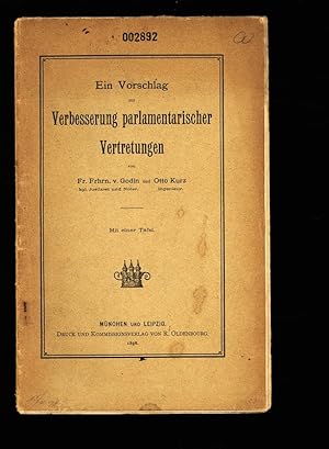Seller image for Ein Vorschlag zur Verbesserung parlamentarischer Vertretungen. for sale by Antiquariat Bookfarm
