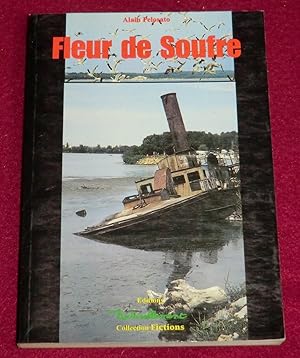 Seller image for FLEUR DE SOUFRE for sale by LE BOUQUINISTE