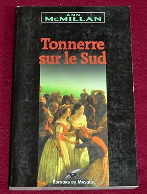 Seller image for TONNERRE SUR LE SUD for sale by LE BOUQUINISTE
