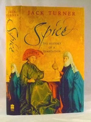 Seller image for Spice - The History of A Temptation for sale by James Hulme Books