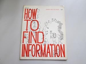 Image du vendeur pour How to Find Information (Parent Advisory Guides) mis en vente par Goldstone Rare Books