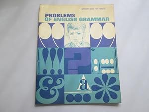 Seller image for Problems of English Grammar (Parent Advisory Guides) for sale by Goldstone Rare Books