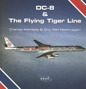 Seller image for DC-8 & The Flying Tiger Line for sale by GreatBookPrices