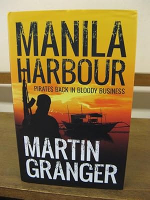 Seller image for Manila Harbour for sale by PsychoBabel & Skoob Books