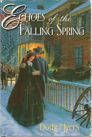 Seller image for Echoes of the Falling Spring for sale by The Book Junction