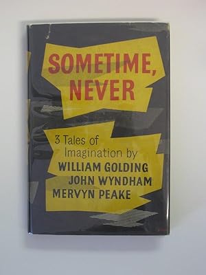 Seller image for Sometime, Never for sale by Heartwood Books and Art