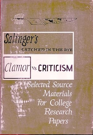 Imagen del vendedor de Salinger's "Catcher in the Rye" Clamor vs. Criticism a la venta por Frank Hofmann