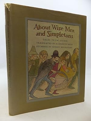 Immagine del venditore per ABOUT WISE MEN AND SIMPLETONS venduto da Stella & Rose's Books, PBFA