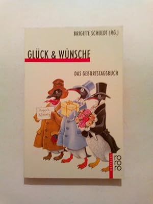 Seller image for Glck & Wnsche for sale by ANTIQUARIAT Franke BRUDDENBOOKS