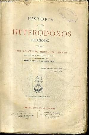 Seller image for HISTORIA DE LOS HETERODOXOS ESPANOLES - TOMO 3. for sale by Le-Livre