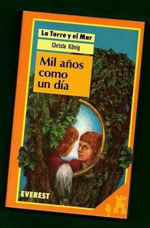 Imagen del vendedor de MIL AOS COMO UN DIA : una historia fantstica. (La torre y el mar, 15). a la venta por Librera DANTE