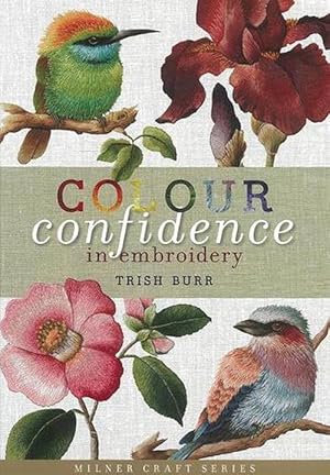 Seller image for Colour Confidence in Embroidery (Hardcover) for sale by Grand Eagle Retail