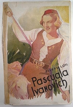 Seller image for PASCUALA IVANOVICH for sale by CENTRAL LIBRERA REAL FERROL