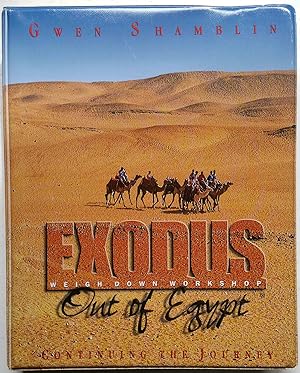 Exodus: Out of Egypt--Continuing the Journey (2nd Edition)