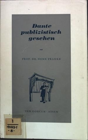 Bild des Verkufers fr Dante publizistisch gesehen: Gedanken zum Verbannungseffekt und zur umgestaltenden Tradition. Institut fr Publizistik der westflischen Wilhelms-Universitt Mnster; zum Verkauf von books4less (Versandantiquariat Petra Gros GmbH & Co. KG)