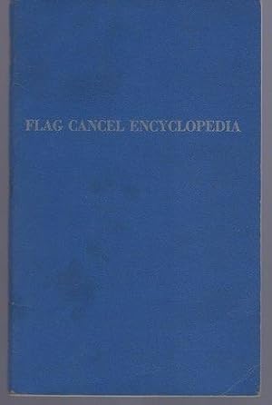 Standard Flag Cancel Encyclopedia: A classifying research work
