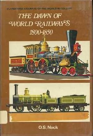 Dawn of World Railways, 1800-50