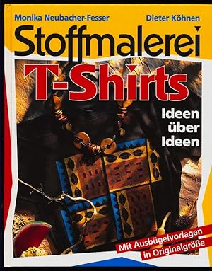Stoffmalerei T-Shirts : Mit Ausbügelvorlagen in Originalgrösse.