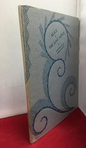 Seller image for Alice & the Lost Novel for sale by Cheltenham Rare Books