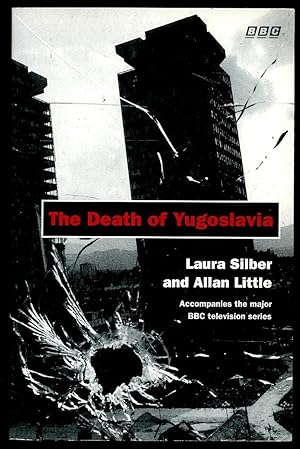 Image du vendeur pour The Death of Yugoslavia mis en vente par Little Stour Books PBFA Member