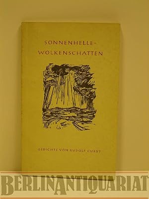 Bild des Verkufers fr Sonnenhelle - Wolkenschatten. Gedichte. Mit Zeichnungen von Rudolf Koch-Braunschweig. zum Verkauf von BerlinAntiquariat, Karl-Heinz Than