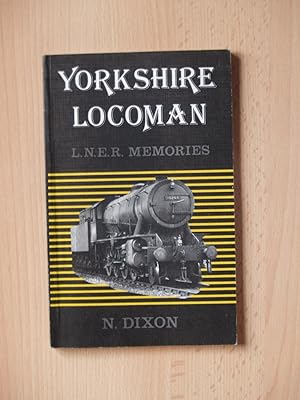 Image du vendeur pour Yorkshire Locoman mis en vente par Terry Blowfield
