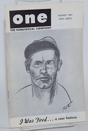 Bild des Verkufers fr ONE Magazine: the homosexual viewpoint; vol. 9, #8, August 1961; I was fired.a case history zum Verkauf von Bolerium Books Inc.