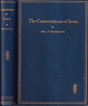 Seller image for The Constitutions Of Iowa for sale by Jonathan Grobe Books