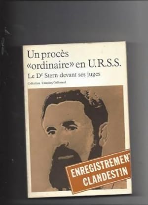 Un procès "ordinaire" en U.R.S.S