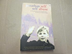 Seller image for Self Abuse for sale by Goldstone Rare Books