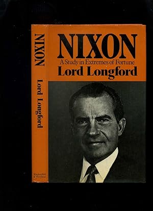 Nixon; a Study in Extremes of Fortune