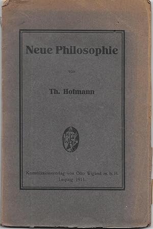 Seller image for Neue Philosophie for sale by Antiquariat Christian Wulff