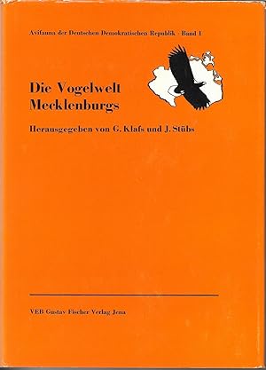 Seller image for Die Vogelwelt Mecklenburgs - Bezirke Rostock, Schwerin, Neubrandenburg (Band 1) for sale by Antiquariat Christian Wulff