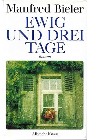 Seller image for Ewig und drei Tage for sale by Antiquariat Christian Wulff