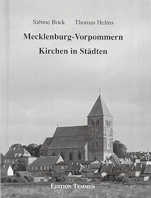 Bild des Verkufers fr Mecklenburg-Vorpommern Kirchen in Stdten zum Verkauf von Antiquariat Christian Wulff