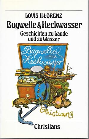 Imagen del vendedor de Bugwelle & Heckwasser a la venta por Antiquariat Christian Wulff