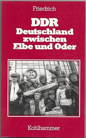Bild des Verkufers fr DDR - Deutschland zwischen Elbe und Oder zum Verkauf von Antiquariat Christian Wulff