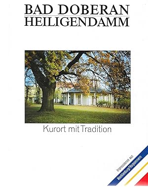 Bild des Verkufers fr Bad Doberan , Heiligendamm Kurort mit Tradition zum Verkauf von Antiquariat Christian Wulff