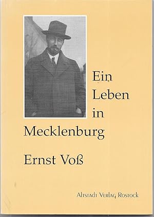 Bild des Verkufers fr Ein Leben in Mecklenburg Texte von und ber Ernst Vo zum Verkauf von Antiquariat Christian Wulff