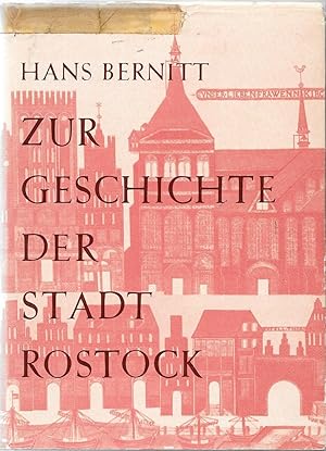 Bild des Verkufers fr Zur Geschichte der Stadt Rostock zum Verkauf von Antiquariat Christian Wulff