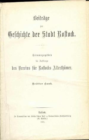 Beiträge zur Geschichte der Stadt Rostock 3. Band, Heft 1 - 4