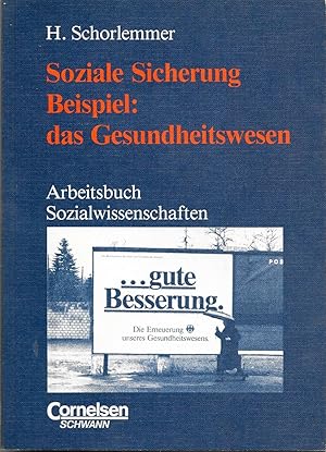 Imagen del vendedor de Soziale Sicherung - Beispiel: Das Gesundheitswesen a la venta por Antiquariat Christian Wulff